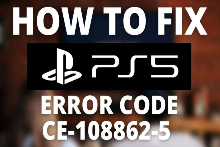 Understanding & Fixing PS5 Error Code (CE-108862-5)